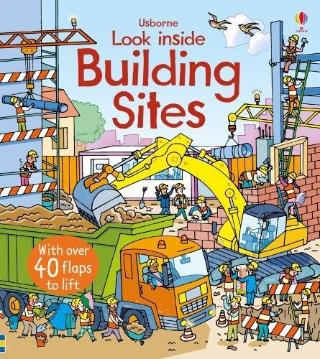 Kniha: Look Inside Building Sites - Rob Lloyd Jones