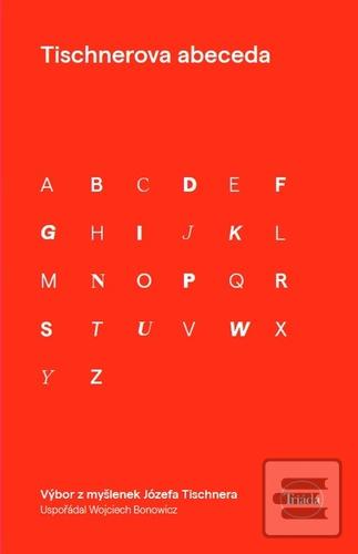 Kniha: Tischnerova abeceda - 1. vydanie - Józef Tischner