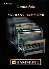 Kniha: Varhany Hammond - Roman Šula