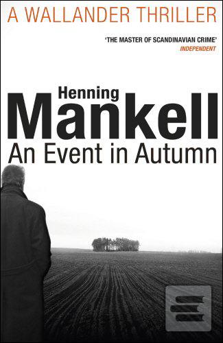 Kniha: An Event in Autumn - Henning Mankell