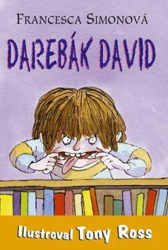 Kniha: Darebák David - 3. vydanie - Francesca Simon