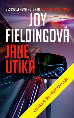 Kniha: Jane utíká - 5. vydanie - Joy Fieldingová