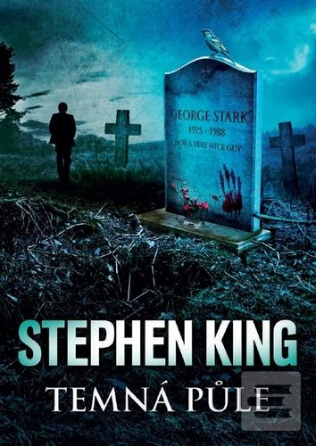 Kniha: Temná půle - Stephen King