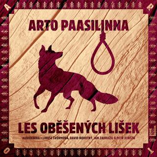 audiokniha: Les oběšených lišek - CDmp3 - 1. vydanie - Arto Paasilinna