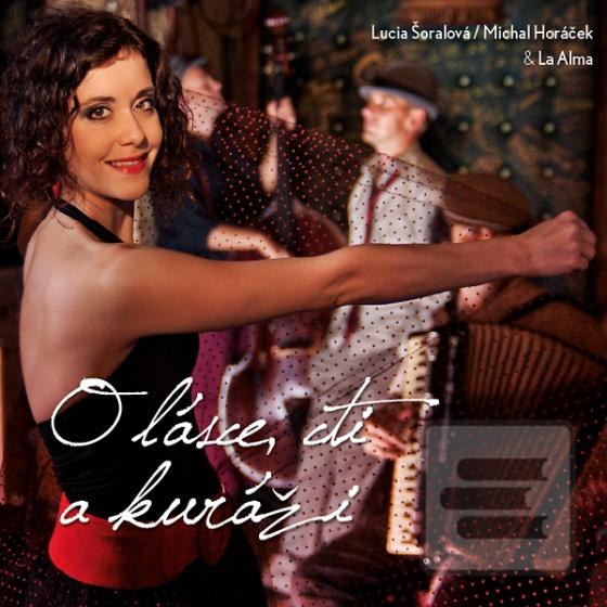 Šoralova a Horáček: O lá… (Lucia Šoralova, Michal Horáček)