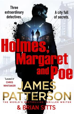 Kniha: Holmes, Margaret and Poe - James Patterson