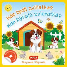 Kniha: Kde bydlí zvířátka?/Kde bývajú zvieratká? - žlutý sešit/zošit - 1. vydanie