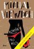 Kniha: Román pro muže - 3. vydanie - Michal Viewegh