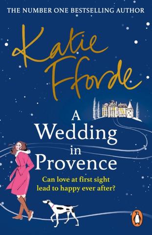 Kniha: A Wedding in Provence - Katie Ffordeová