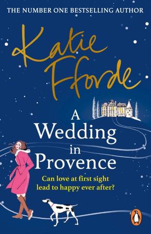 Kniha: A Wedding in Provence - Katie Ffordeová