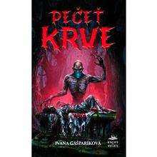 Kniha: Pečeť krve - Ivana Gašparíková