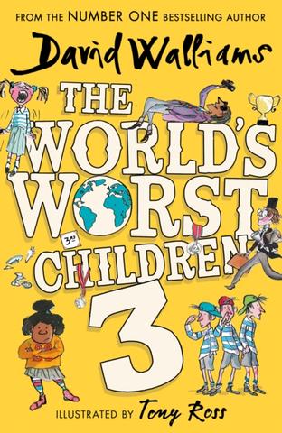 Kniha: The World's Worst Children 3 - 1. vydanie - David Walliams