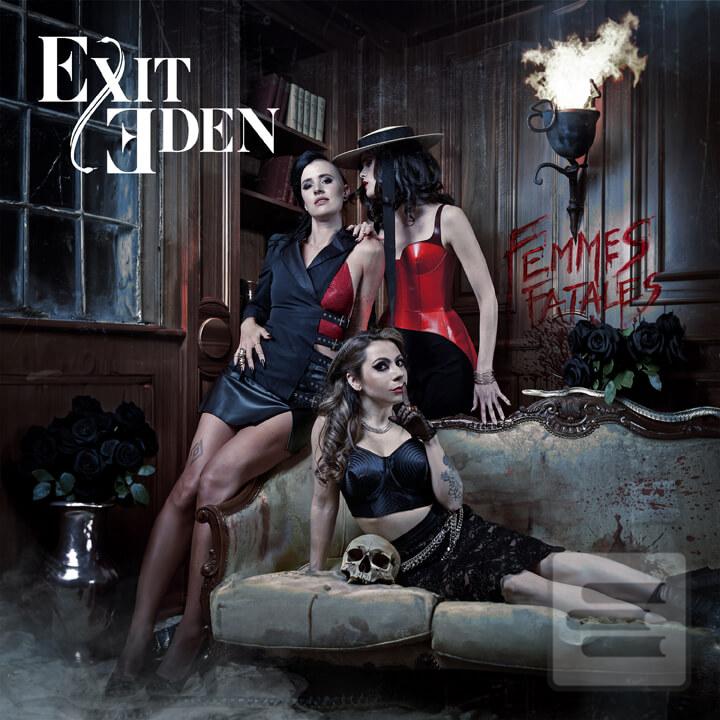 Exit Eden: Femmes Fatale… (Exit Eden)