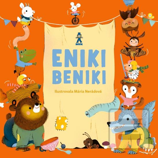 Kniha: Eniki-beniki - 1. vydanie - Mária Števková