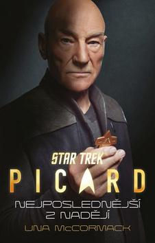 Kniha: Star Trek: Picard Nejposlednější z nad - 1. vydanie - Una McCormack