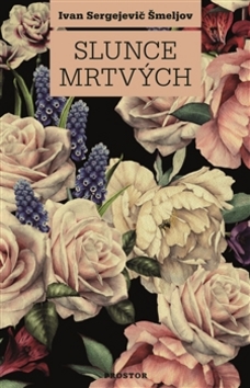 Kniha : Slunce mrtvých
