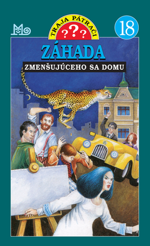 Kniha: Záhada zmenšujúceho sa domu - Traja pátrači - 3. vydanie - William Arden; Vladimír Kardelis
