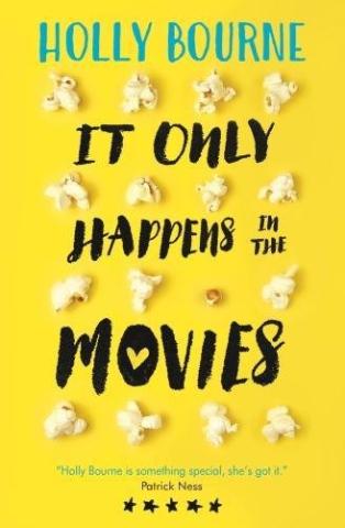 Kniha: It Only Happens in the Movies - Holly Bourne