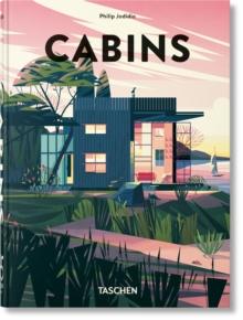 Kniha: Cabins. 45th Ed. - Philip Jodidio