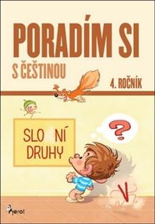 Kniha: Poradím si s češtinou - 4. ročník - Petr Šulc