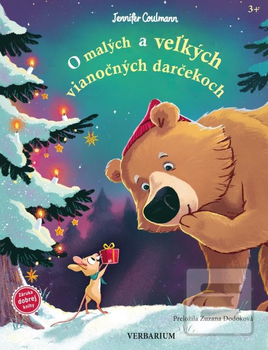 Kniha: O malých a veľkých vianočných darčekoch - 1. vydanie - Jennifer Coulmann