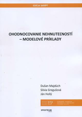 Kniha: Ohodnocovanie nehnuteľností - modelové príklady - Ján Hollý