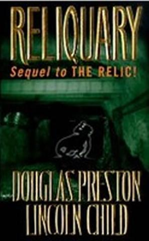 Kniha: Reliquary - 1. vydanie - Douglas Preston