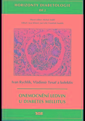 Kniha: Horizonty diabetologie II - Ivan Rychlík; Vladimír Tesař a kolektiv autorů