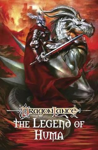 Kniha: Dragonlance: The Legend of Huma - 1. vydanie - Richard A. Knaak