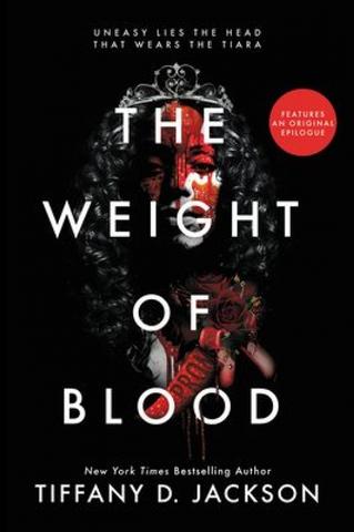 Kniha: The Weight of Blood - 1. vydanie - Tiffany D. Jackson