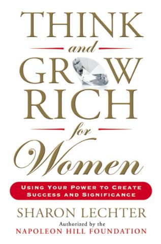 Kniha: Think And Grow Rich For Women - Sharon Lechter
