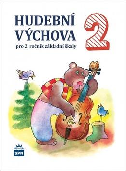 Kniha: Hudební výchova 2 - pro 2.ročník základní školy - Marie Lišková