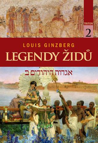 Kniha: Legendy Židů 2 - svazek 2 - 1. vydanie - Louis Ginzberg