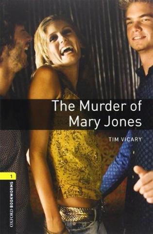 Kniha: Level 1: The Murder of Mary Jones audio CD pack/Oxford Bookworms Library - 1. vydanie - Tim Vicary