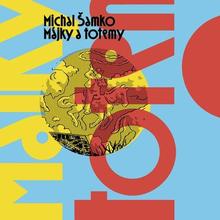 Médium CD: Májky a totemy - MP3-CD - Michal Šamko; Matouš Ruml