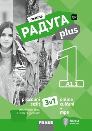 Kniha: Raduga plus 1 Pracovní sešit 3v1 - pro základní školy a víceletá gymnázia