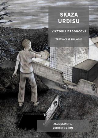 Kniha: Skaza Urdisu - 1. vydanie - Viktória Drgoncová