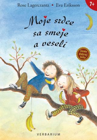 Kniha: Moje srdce sa smeje a veselí - Príbehy o Tine 2 - Rose Lagercrantz, Eva Eriksson