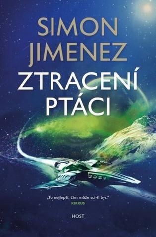 Kniha: Ztracení ptáci - 1. vydanie - Simon Jimenez