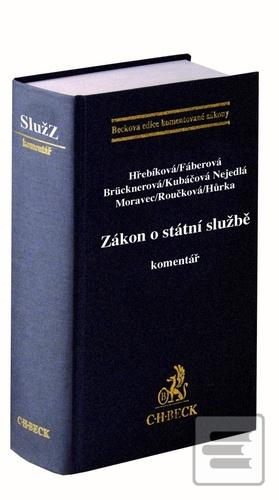 Zákon o státní službě Ko… (Iva Hřebíková; Andrea Fáberová; Zuzana Brücknerová)