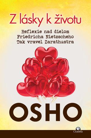 Kniha: Z lásky k životu - Osho