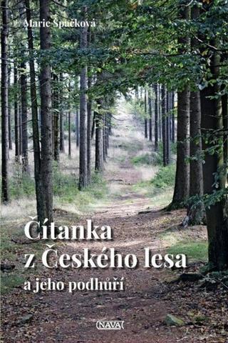 Kniha: Čítanka z Českého lesa a jeho podhůří - 1. vydanie - Marie Špačková
