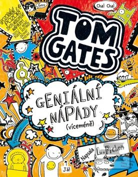 Kniha: Tom Gates Geniální nápady (víceméně) - 1. vydanie - Liz Pichon