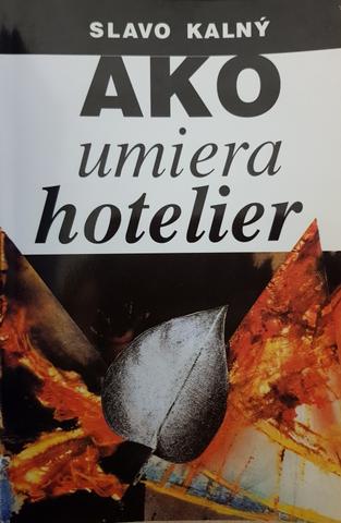 Kniha: Ako umiera hotelier - autor neuvedený