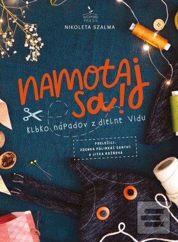Namotaj sa! - Klbko nápa… (Nikoleta Szalma)