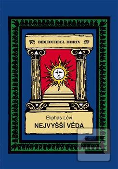 Nejvyšší věda (Eliphas Lévi)