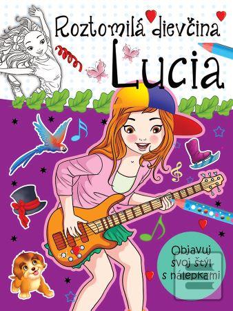 Kniha: Roztomilá dievčina Lucia - Objavuj svoj štýl s nálepkami