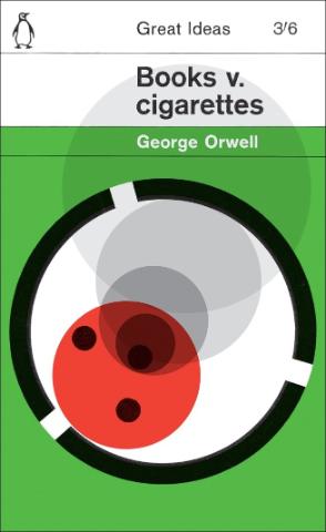 Kniha: Books v. Cigarettes - George Orwell