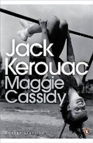 Kniha: Maggie Cassidy - 1. vydanie - Jack Kerouac