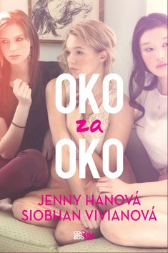 Kniha: Oko za oko - 1. vydanie - Jenny Hanová, Siobhan Vivianová